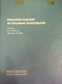 Pollution Ecology of Estuarine Invertebrates