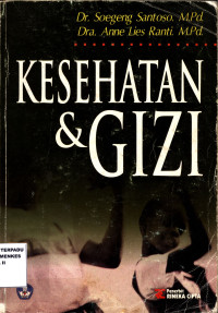 Kesehatan dan Gizi