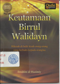 Keutamaan Birrul Walidayn