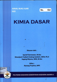 Kimia Dasar : Serial Buku Ajar Gizi