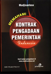 Memahami kontrak pengadaan pemerintah Indonesia