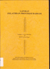 Laporan Pelatihan Proteksi Radiasi di RSTP Cisarua Bogor