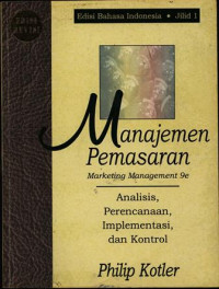 Manajemen Pemasaran Marketing Management 9e Jld 1