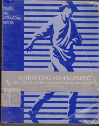 Marketing Managemen : Analysis, Planning, Implementation and  Control