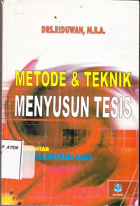 Metode & Teknik Menyusun Tesis