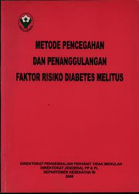 Metode Pencegahan dan Penanggulangan Faktor Risiko Diabetes Melitus