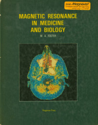 Magnetic Resonance in Medicine and Biology