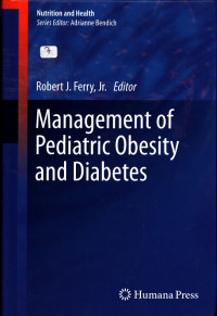 Management of Pediatric Obisity and  Diabetes