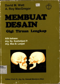 Membuat Desain Gigi Tiruan Lengkap