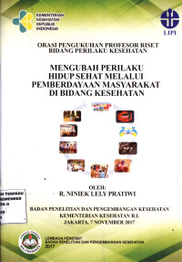 Mengubah Perilaku HidupSehat Melalui Pemberdayaan .