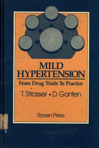 Mild Hypertension: Form Drug Trials to Practice