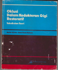 Oklusi dalam Kedokteran Gigi Restoratif : teknik dan teori