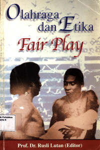 Olahraga dan Etika Fair Play