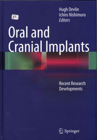 Oral and Cranial Implants: Recent Research Developments