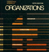 Organizations Behavior Structure Processes