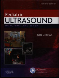 Pediatric Ultrasound : Who, Why and When