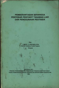 Pemberantasan Serangga Penyebar penyakit Tanaman liar dan Penggunaan Pestisida