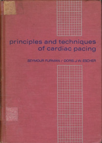 Principles and Techniques of Cardiac Pacing