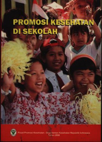 Promosi Kesehatan di Sekolah