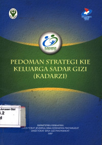 Pedoman Strategi KIE Keluarga Sadar Gizi ( KADARZI )