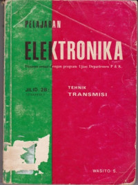 Pelajaran Elektronika Teknik Transmisi Jilid 2 B