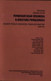 Pedoman Bidang Studi Pemberantasan Serangga Dan Binatang Pengganggu Akademi Penilik Kesehatan ...(APK-TS)