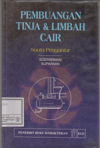 Pembuangan Tinja dan Limbah Cair : suatu pengantar