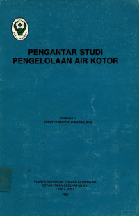 Pengantar Studi Pengelolaan Air Kotor