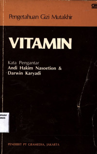 Pengetahuan Gizi Mutakhir Vitamin