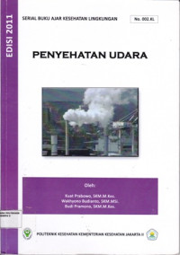 Penyehatan Udara : Serial Buku Ajar No. 002.KL