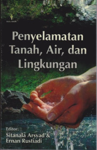 Penyelamatan Tanah, Air dan Lingkungan