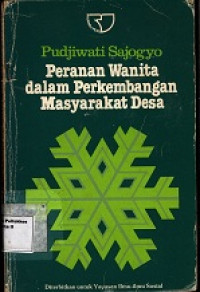 Peranan Wanita dalam Perkembangan Masyarakat Desa