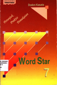 Petunjuk Praktis Pemakaian Wordstar 7