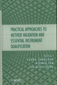 Practical Approaches to Method Validation and Essential Instrumential Instrument Qulification