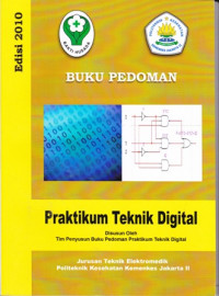 Buku Pedoman Praktikum Teknik Digital Jurusan Teknik Elektromedik