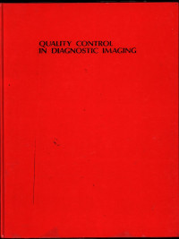 Quality Control in Diagnostic Imaging