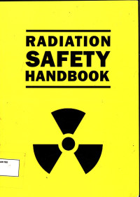 Radiation Safety Handbook