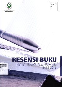 Resensi Buku Kementrian Kesehatan RI 2015-2016