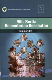 Rilis Berita Kementerian Kesehatan Tahun 2007