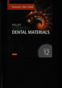 Phillips' Science of Dental Materials, 12th Edition