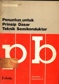 Penuntun untuk Prinsip Dasar Teknik Semikonduktor