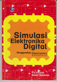 Simulasi Elektronika Digital Menggunakan Electronics Workbench