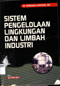 Sistem Pengelolaan Lingkungan dan Limbah Industri