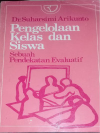 Pengelolaan kelas dan siswa