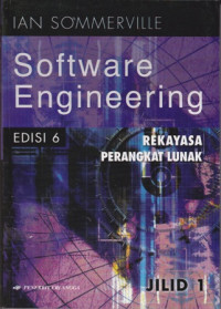 Software Engineering : rekayasa perangkat lunak Jilid 1 Edisi 6