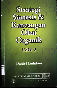 Strategi Sintesis & Rancangan Obat Organik Edisi 2