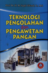 Teknologi Pengolahan dan Pengawetan Pangan