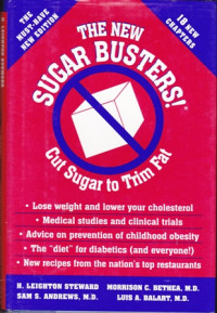 The Sugar Busters ! : Cut Sugar to Trim Fat