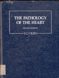 The Pathology of The Heart