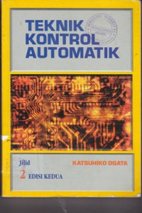 Teknik Kontrol Automatik Jilid 2 Edisi 2